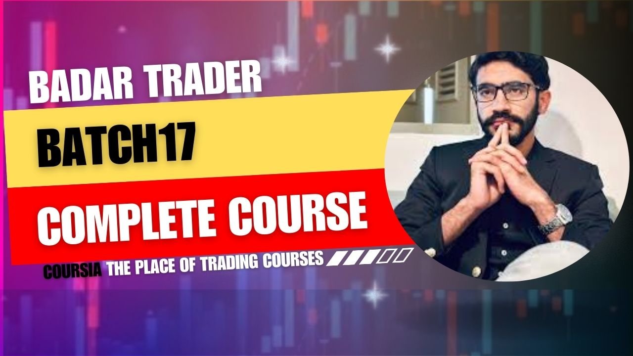 Badar Trader Batch 17 Course