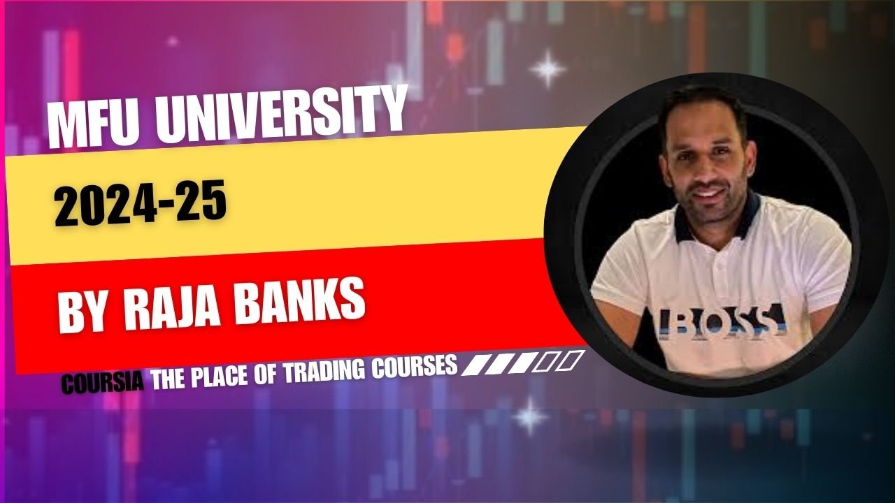 Market Fluidity University ( MFU ) 2024,25 Course By Raja Banks
